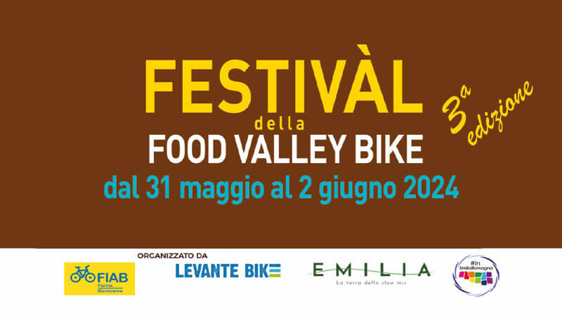 FESTIVA'L della FOOD VALLEY BIKE - 3° edizione